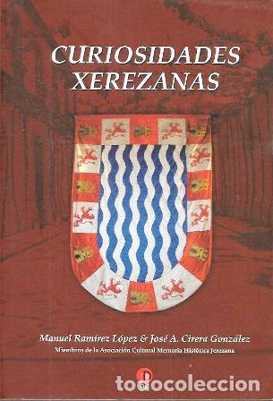 Libros de segunda mano: CURIOSIDADES XEREZANAS - A-JER-0704
