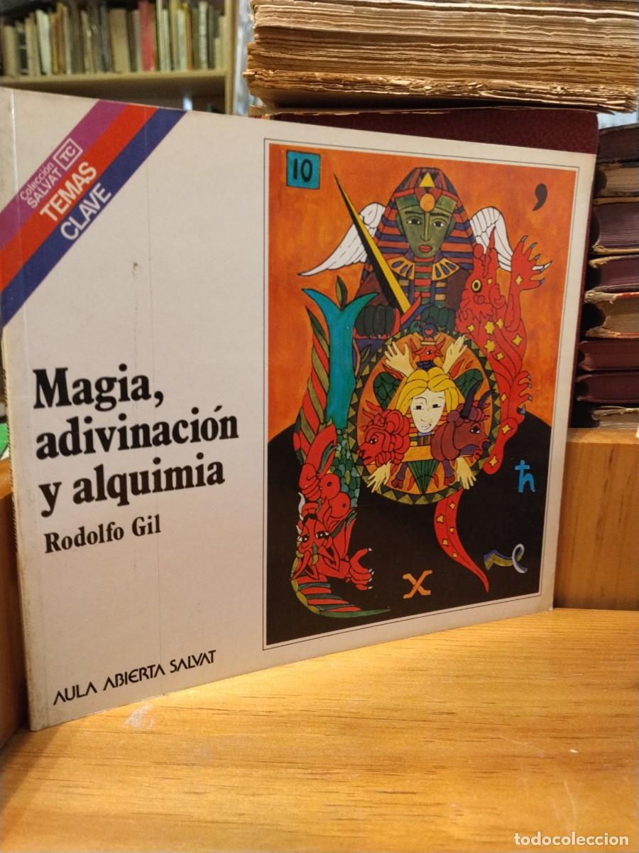 Libri di seconda mano: Rodolfo Gil. Magia , adivinaci&oacute;n y alquimia