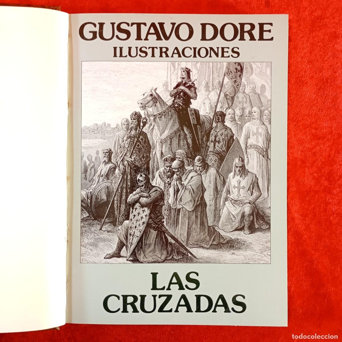 Libros de segunda mano: LAS CRUZADAS - ILUSTRACIONES - GUSTAVO DORE - A.L. MATEOS - 1992 / 3736