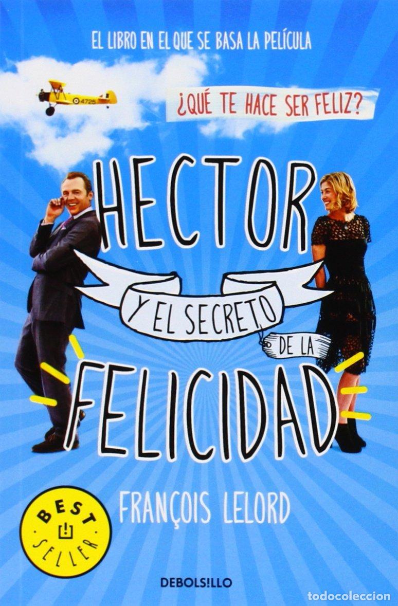 Libros de segunda mano: Hector y el secreto de la felicidad (Best Seller)
