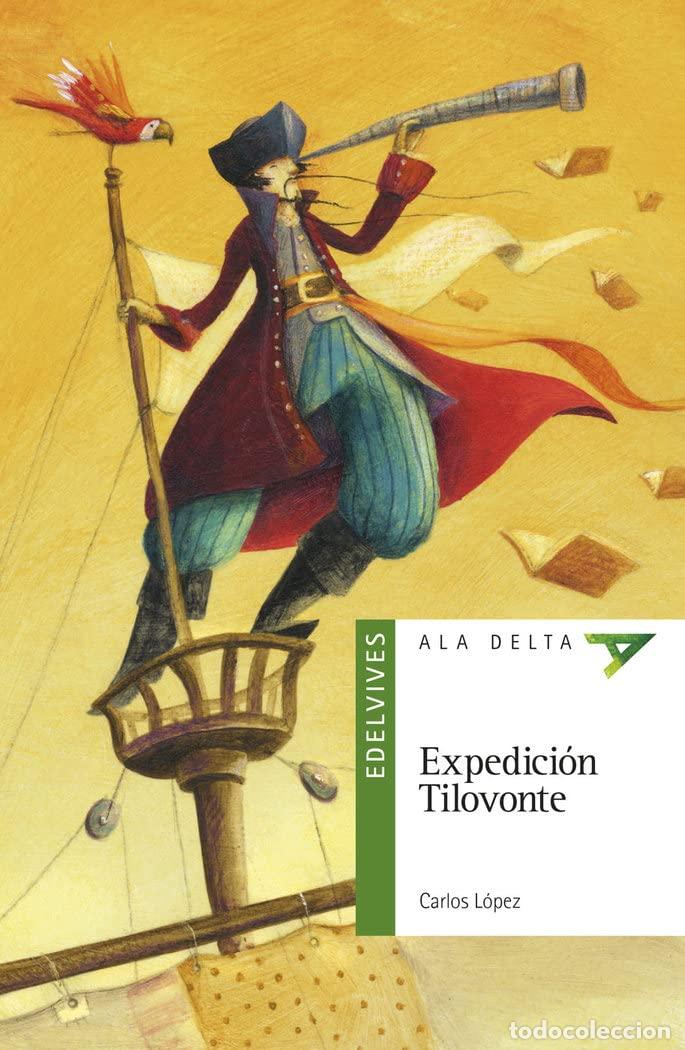 Second hand books: Expedici&oacute;n Tilovonte: 110 (Ala Delta - Serie verde)