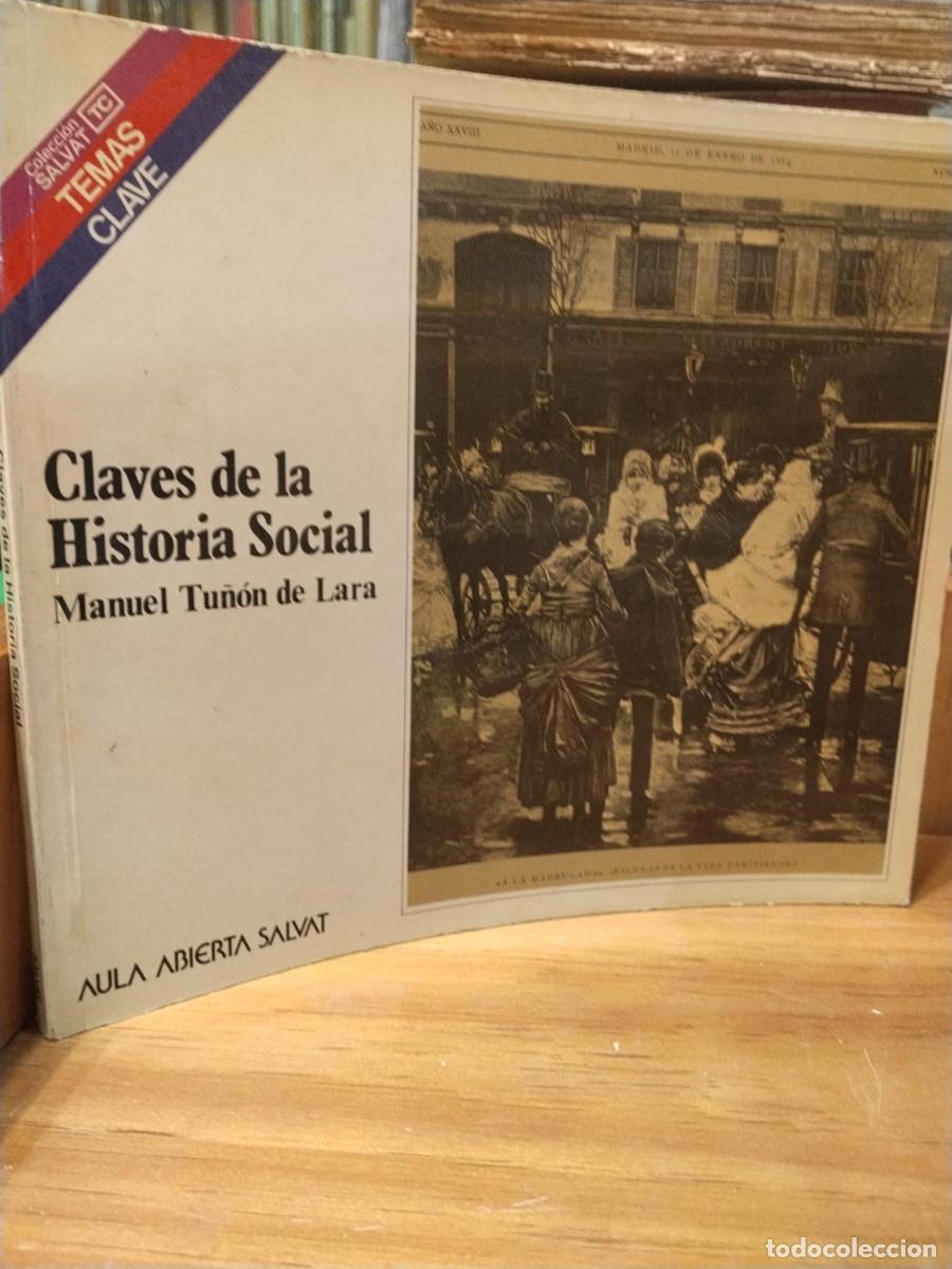 Livres d'occasion: Manuel Tu&ntilde;on de Lara. Claves de la Historia Social