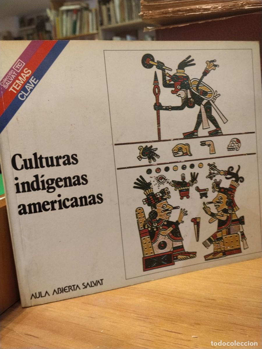 Livres d'occasion: Culturas ind&iacute;genas americanas