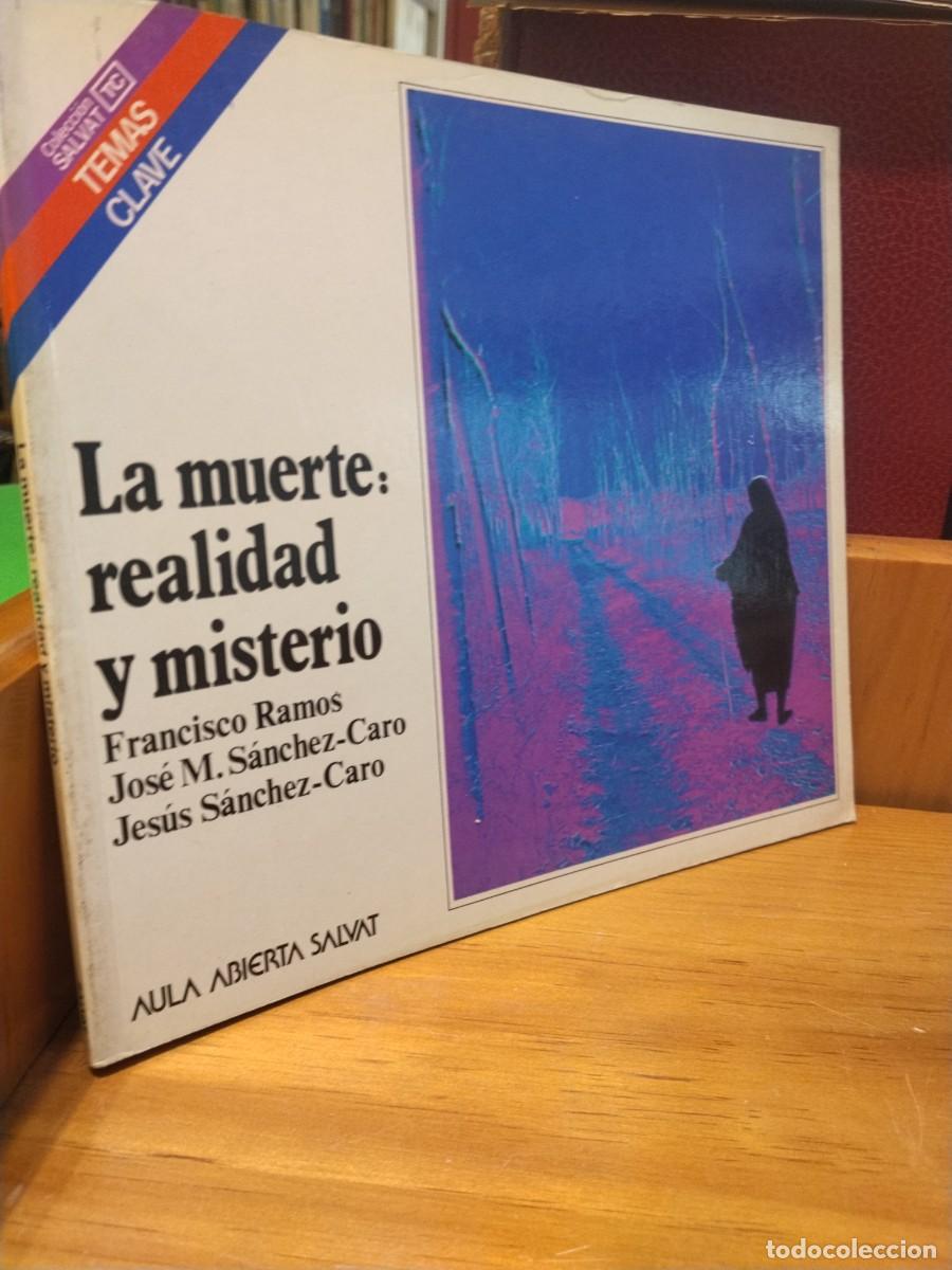 Libri di seconda mano: VV. AA. La muerte, realidad y misterio