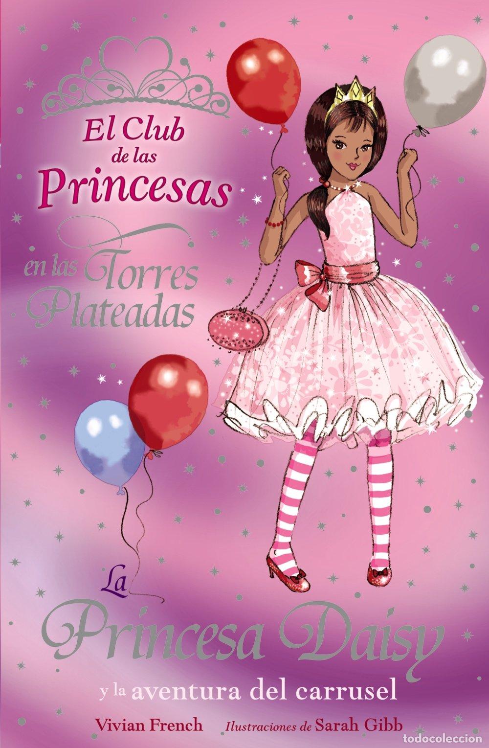 Second hand books: La Princesa Daisy y la aventura del Carrusel (Literatura Infantil