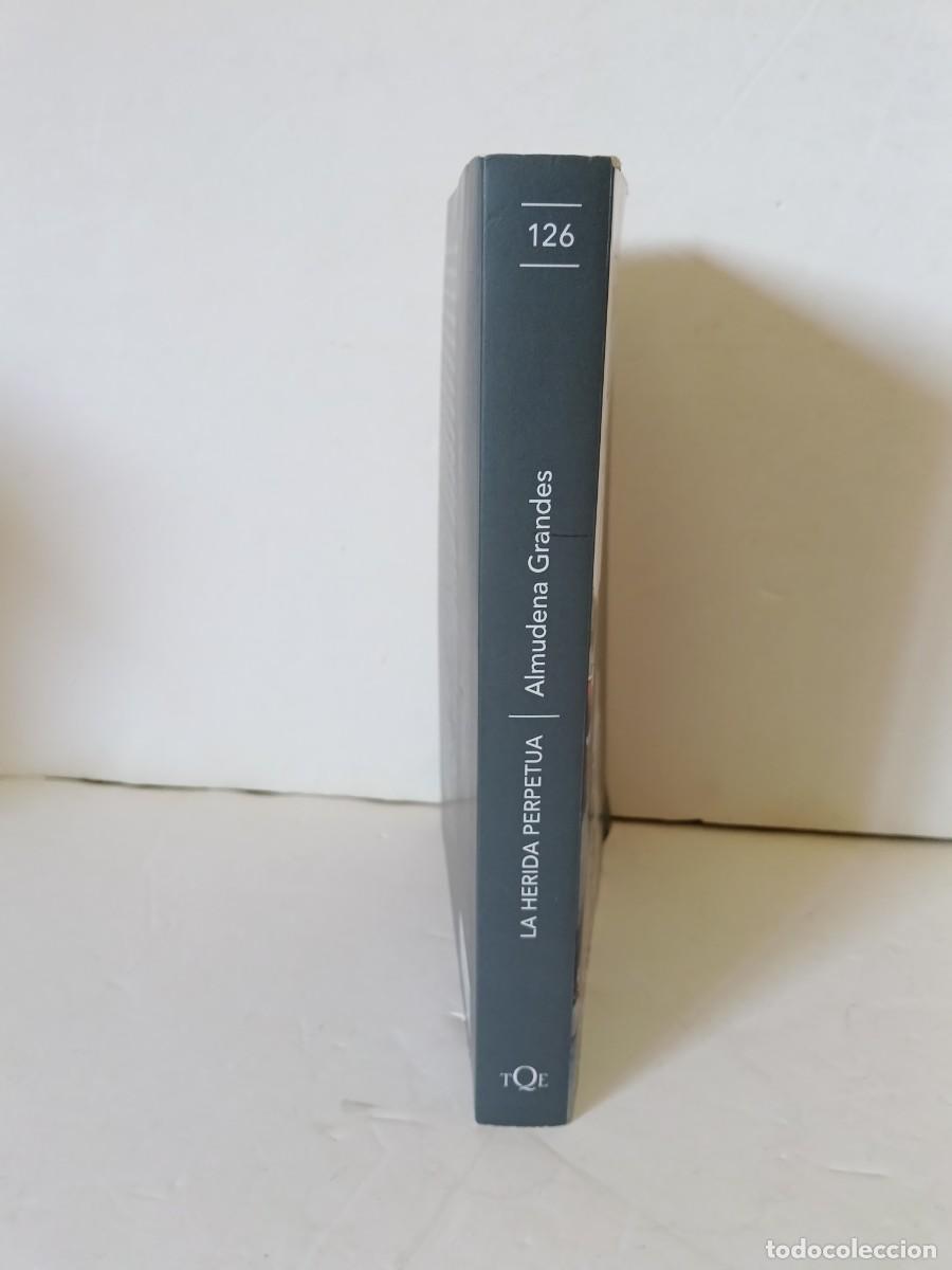 Libros de segunda mano: La herida perpetua Almudena Grandes - Foto 2