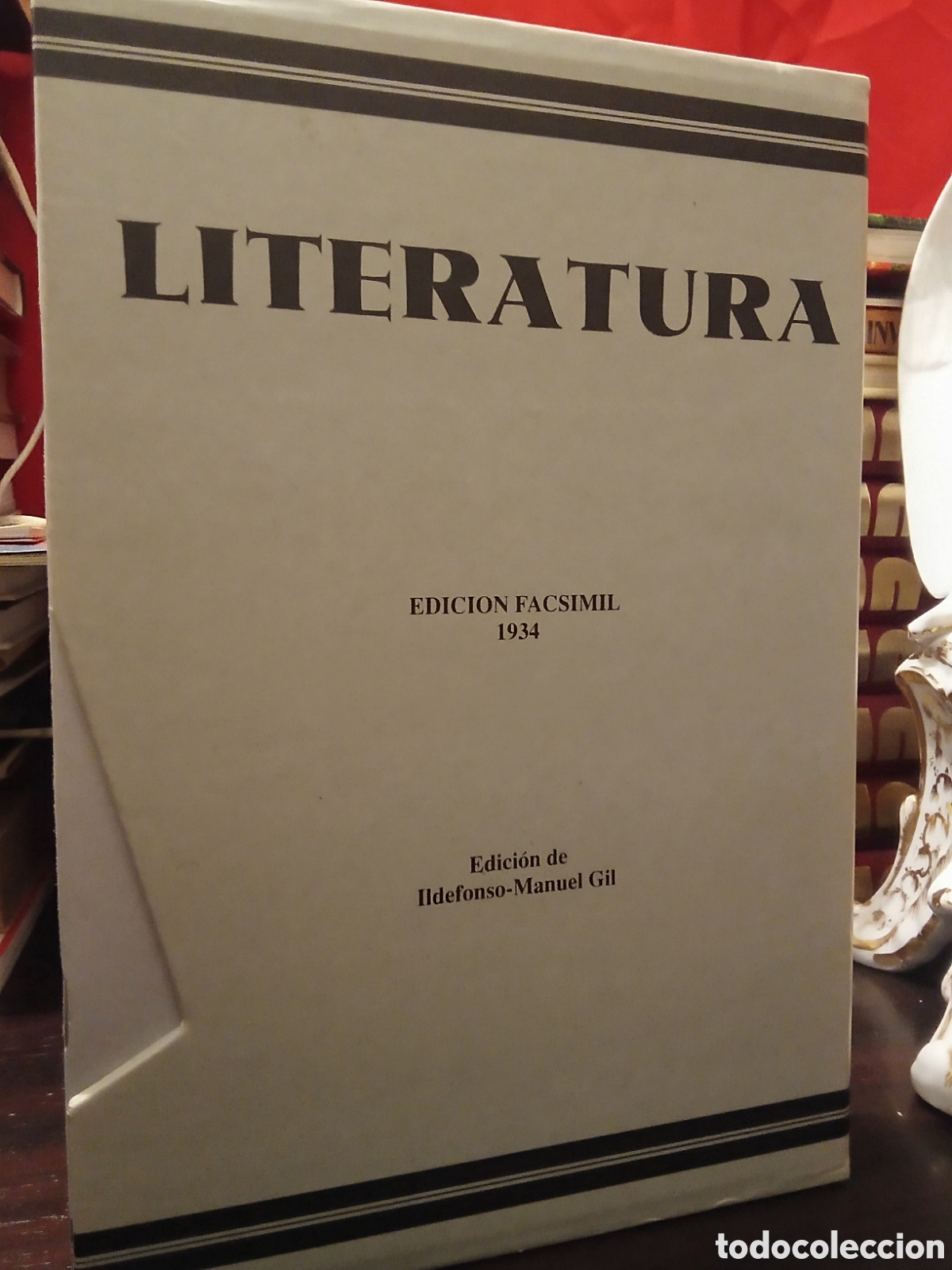Libros de segunda mano: LITERATURA / EDICI&Oacute;N DE ILDEFONSO-MANUEL GIL / FACSIMIL1934 / GOBIERNO DE ARAG&Oacute;N 1992