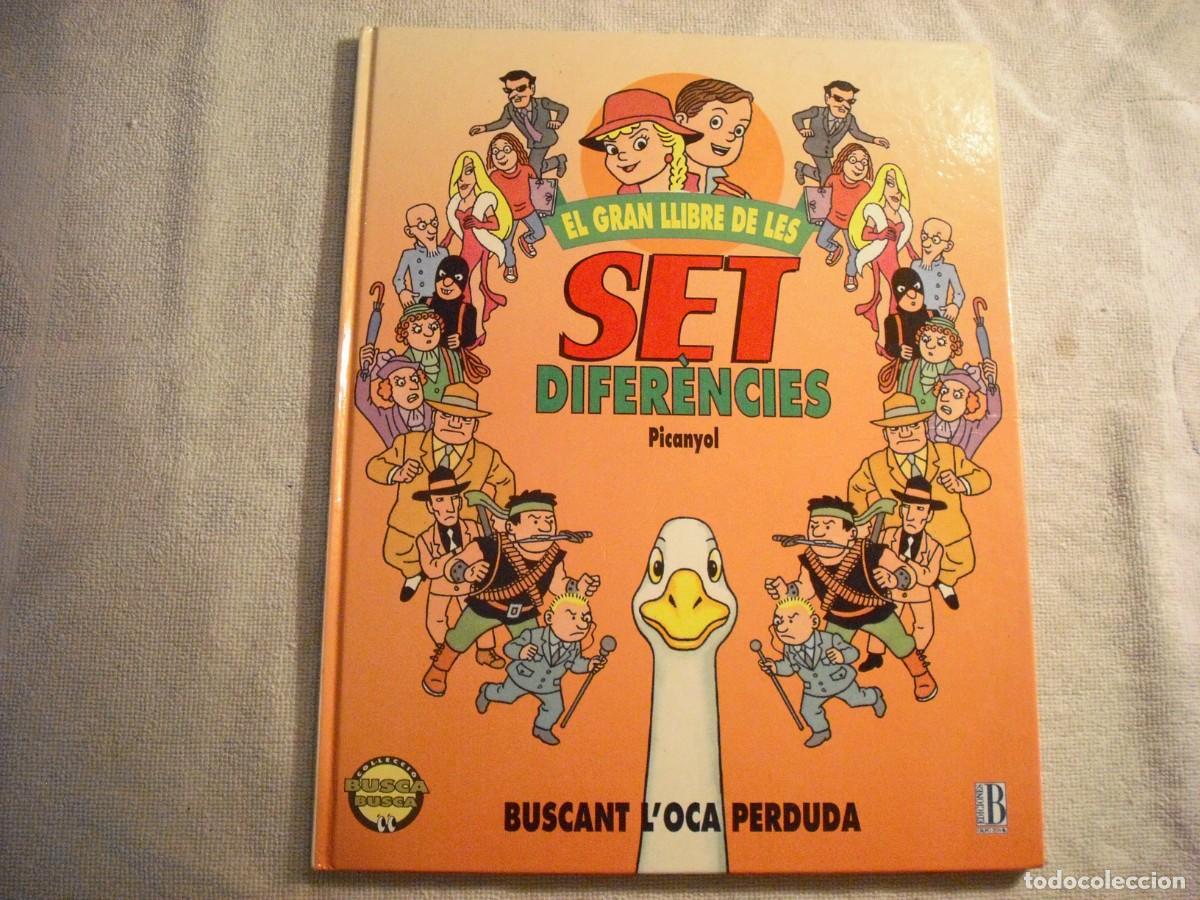 Gebrauchte B&uuml;cher: EL GRAN LLIBRE DE LES SET DIFERENCIES . BUSCANT L&acute;OCA PERDUDA . TAPA DURA. CATALAN . ED. B