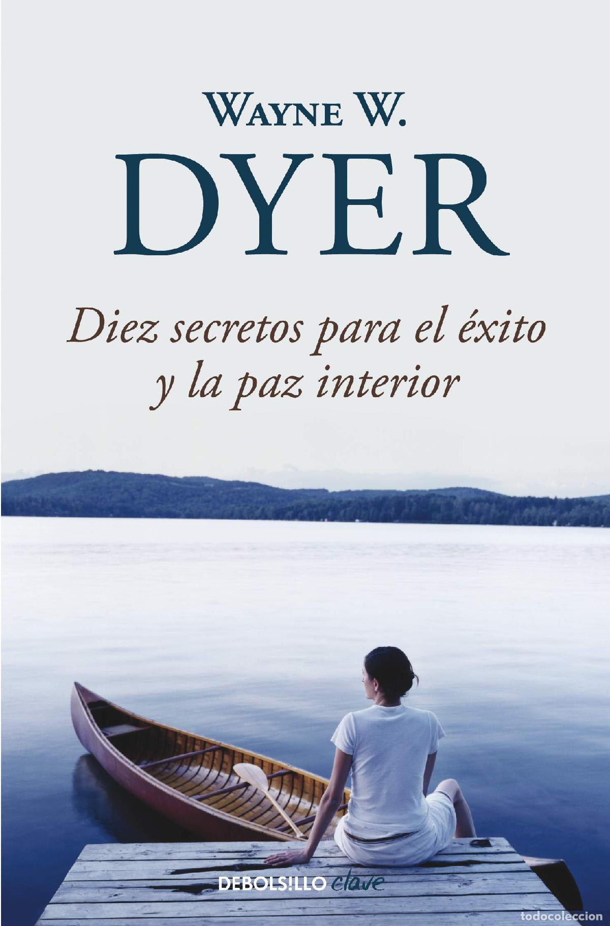 Libros de segunda mano: Diez secretos para el &eacute;xito y la paz interior (Clave) - Foto 1