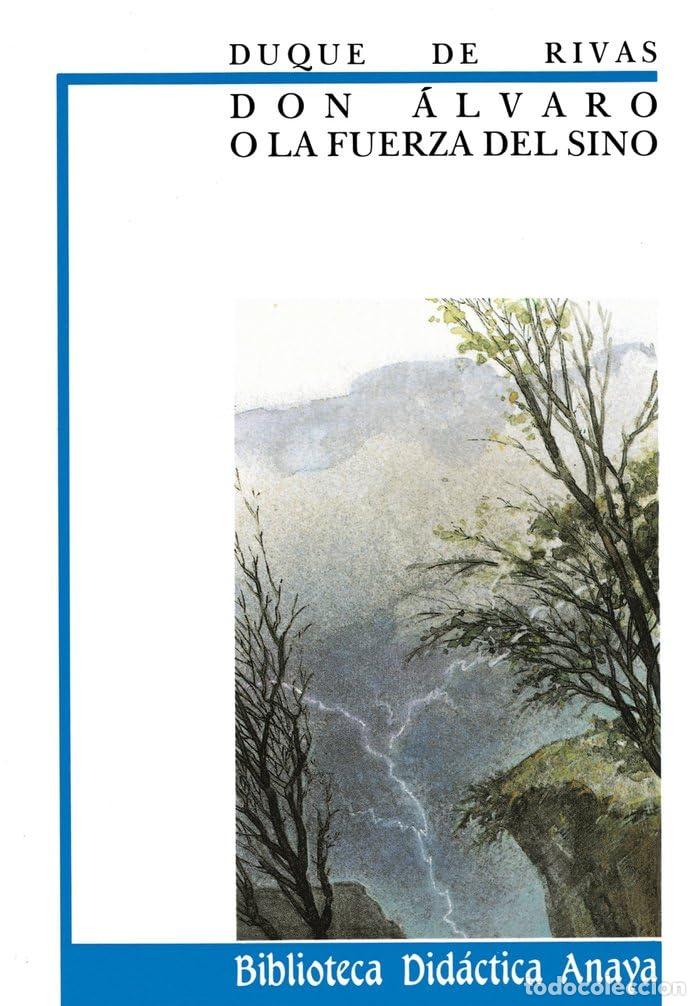 Second hand books: Don &Aacute;lvaro o la fuerza del sino (CL&Aacute;SICOS - Biblioteca Did&aacute;ctica Anaya)
