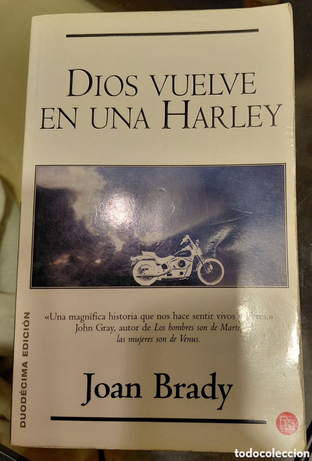 Libros de segunda mano: Dios vuelve en una Harley-Brady Joan - Foto 1