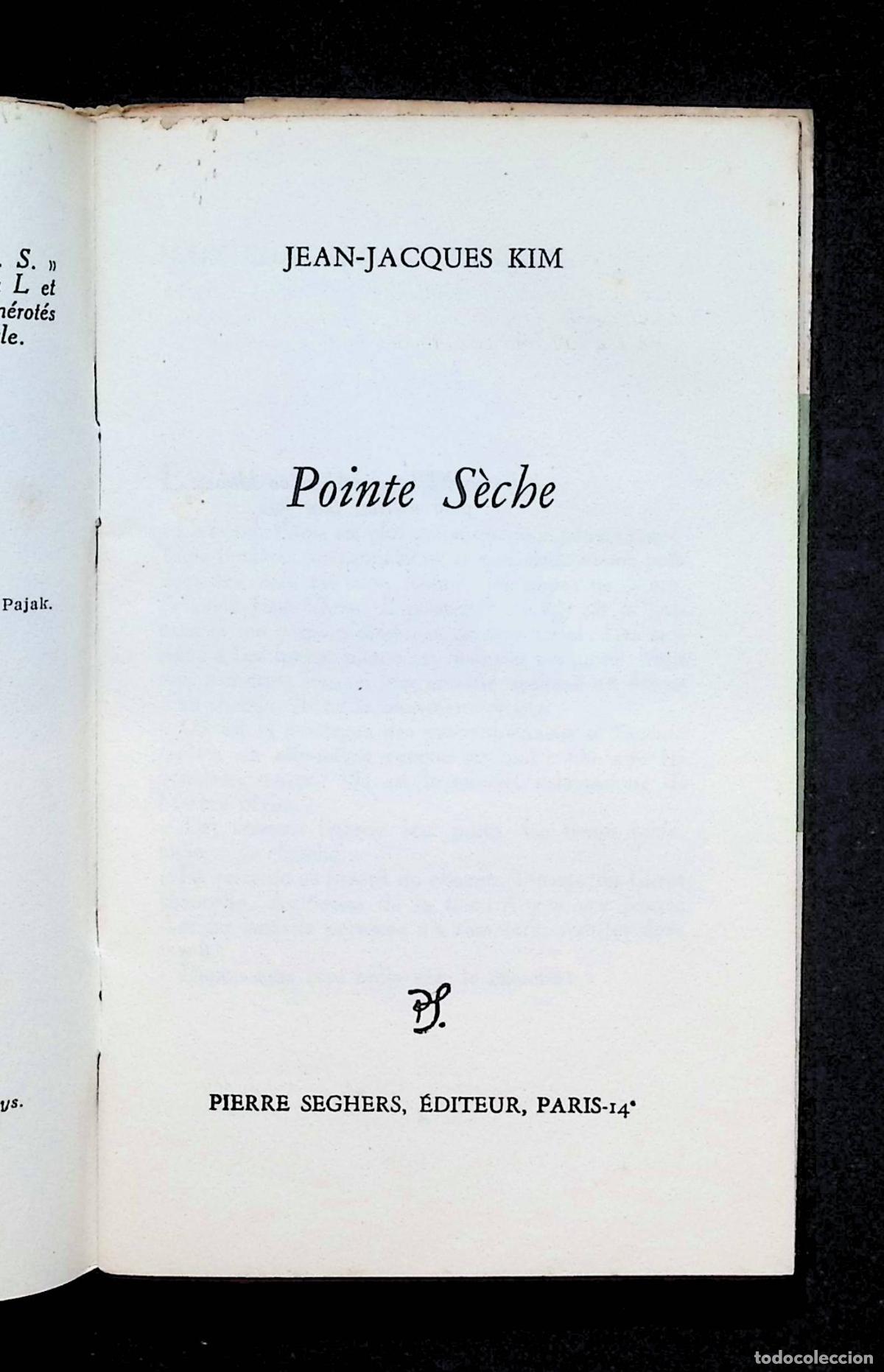 Libros de segunda mano: POINTE S&Egrave;CHE. - KIM, Jean-Jacques. - Foto 3