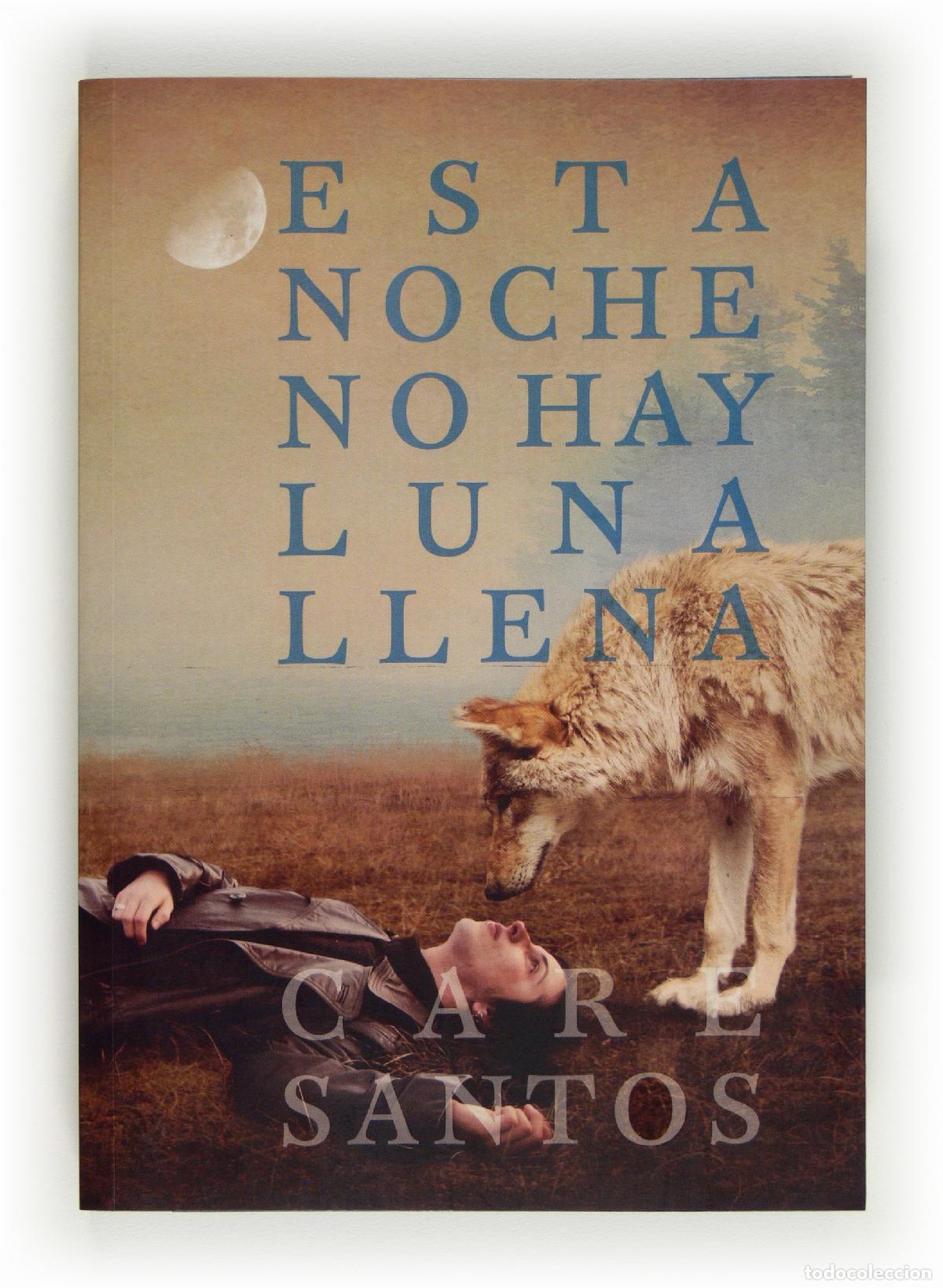 Second hand books: Esta noche no hay luna llena (SIN COLECCION)
