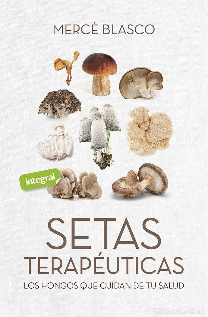 Libros de segunda mano: Setas terap&eacute;uticas (Salud)