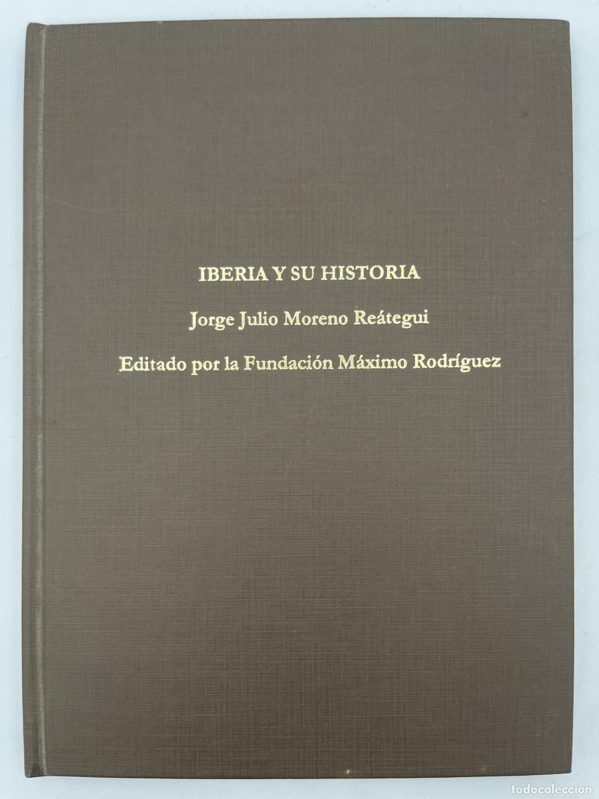 Second hand books: Iberia y su historia - Jorge Julio Moreno Re&aacute;tegui