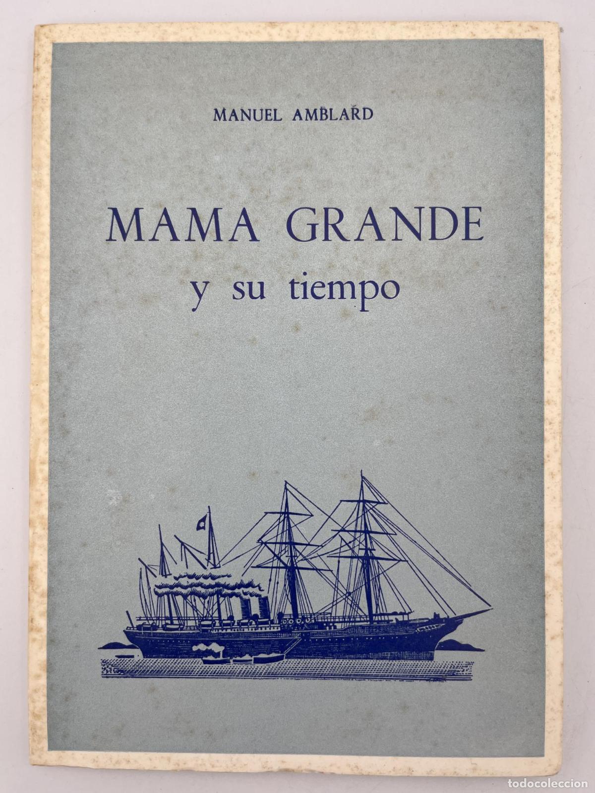 Second hand books: Mam&aacute; grande y su tiempo - Manuel Amblard. TDK314