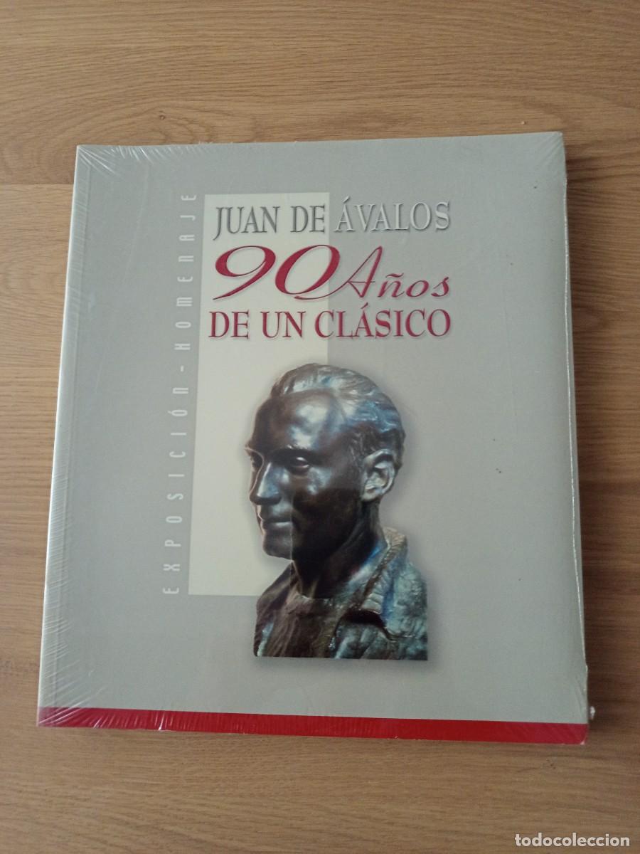 Libros de segunda mano: LIBRO. JUAN DE &Aacute;VALOS 90 A&Ntilde;OS DE UN CLASICO EXPOSICION/HOMENAJE / 28x24 CM 128 PAG, NUEVO PRECINTADO