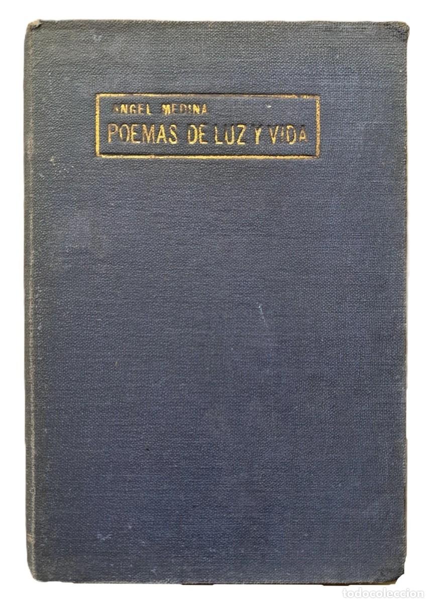 Libros de segunda mano: Medina, &Aacute;ngel - Poemas de Luz y Vida - Juan Cris&oacute;stomo Varetto - (1926) Bolivia