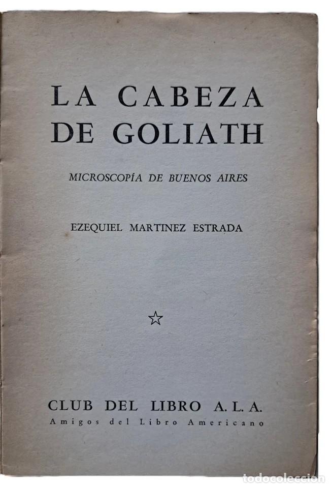 Libros de segunda mano: Martinez Estrada, Ezequiel - La Cabeza de Goliath - 1&deg; Edici&oacute;n - (1940) - SIGNED - Foto 3