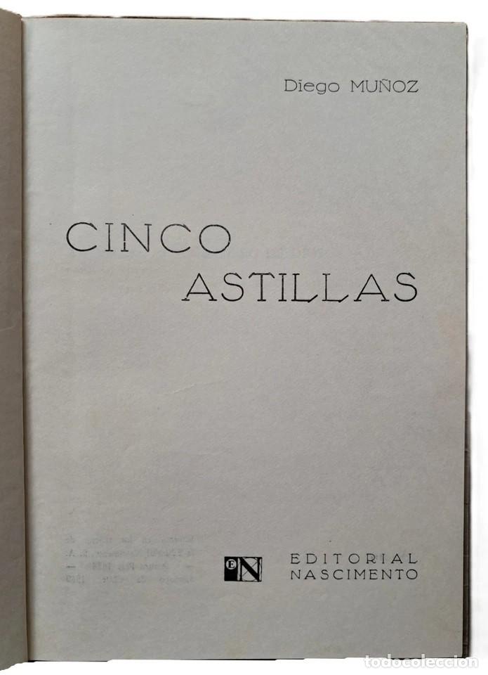 Libros de segunda mano: Mu&ntilde;oz, Diego - Cinco Astillas - Primera Edici&oacute;n - (1969) - SIGNED Chile - Foto 3