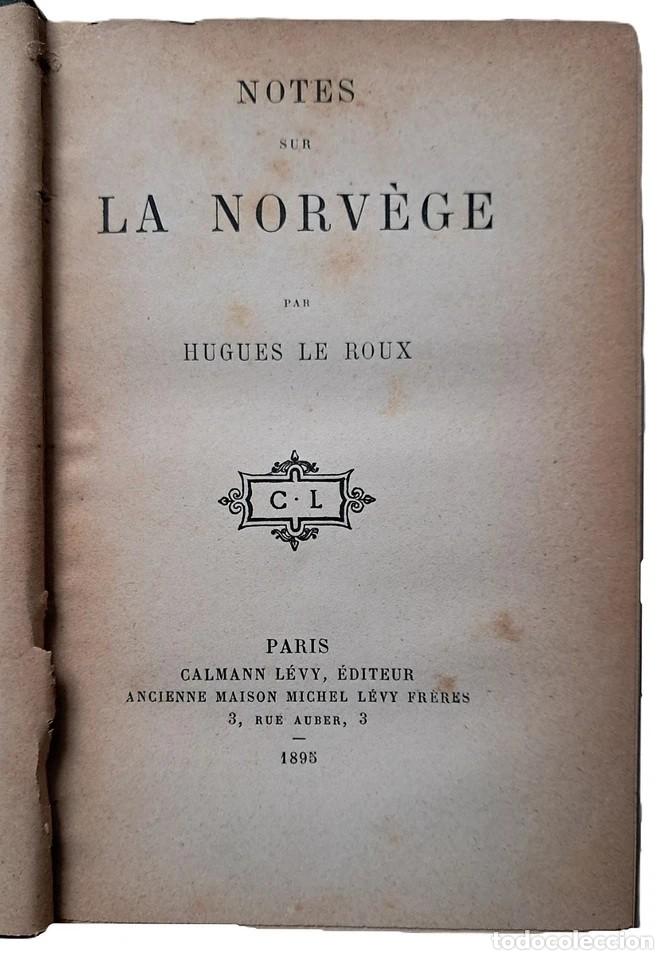 Libros de segunda mano: Le Roux, Hugues - Notes sur la Norv&egrave;ge - First Edition - (1895) - SIGNED