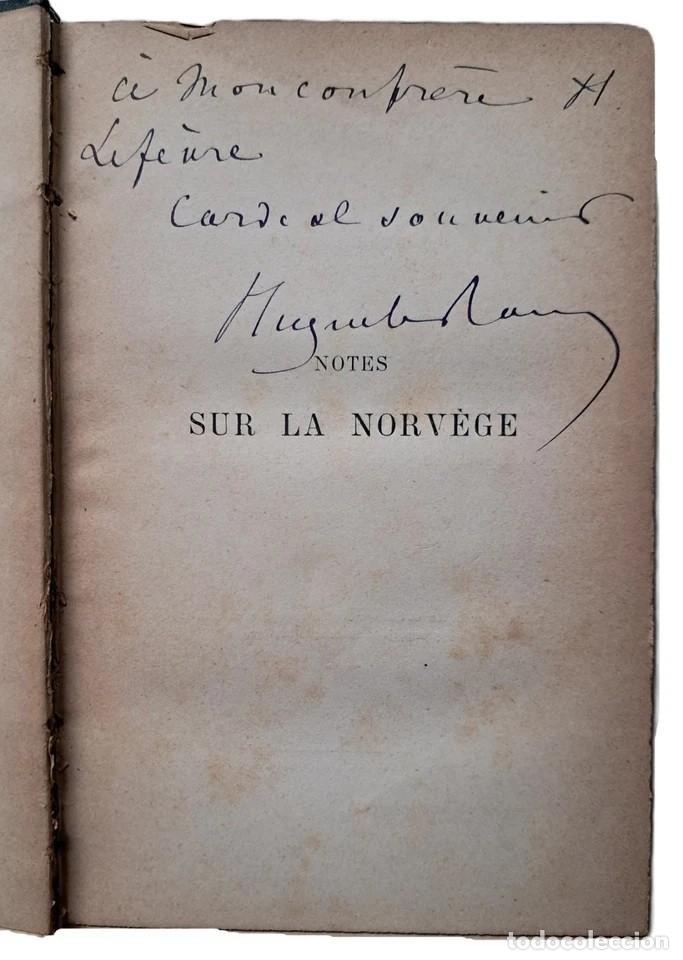 Libros de segunda mano: Le Roux, Hugues - Notes sur la Norv&egrave;ge - First Edition - (1895) - SIGNED - Foto 2