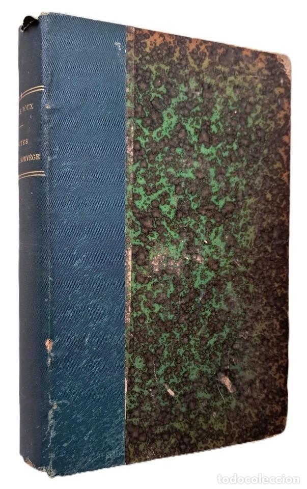 Libros de segunda mano: Le Roux, Hugues - Notes sur la Norv&egrave;ge - First Edition - (1895) - SIGNED - Foto 3