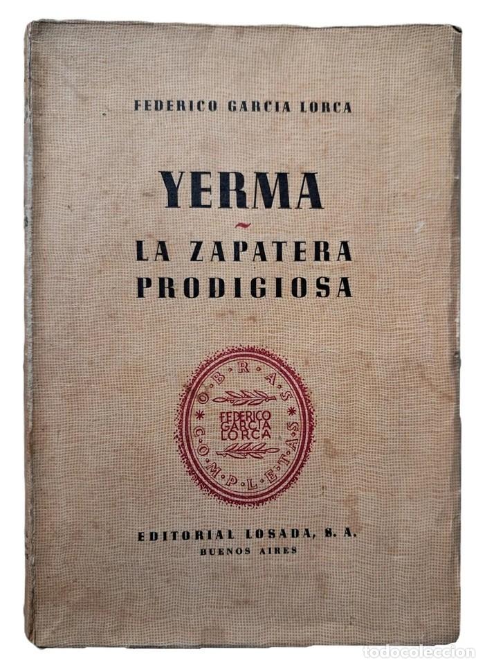 Libros de segunda mano: Garc&iacute;a Lorca, Federico - Yerma - La Zapatera Prodigiosa - (1938)