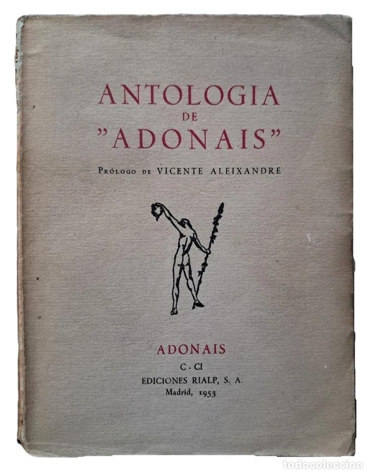 Libros de segunda mano: Antolog&iacute;a de Adonais - Pr&oacute;logo de Vicente Aleixandre - Ediciones Rialp - (1953)