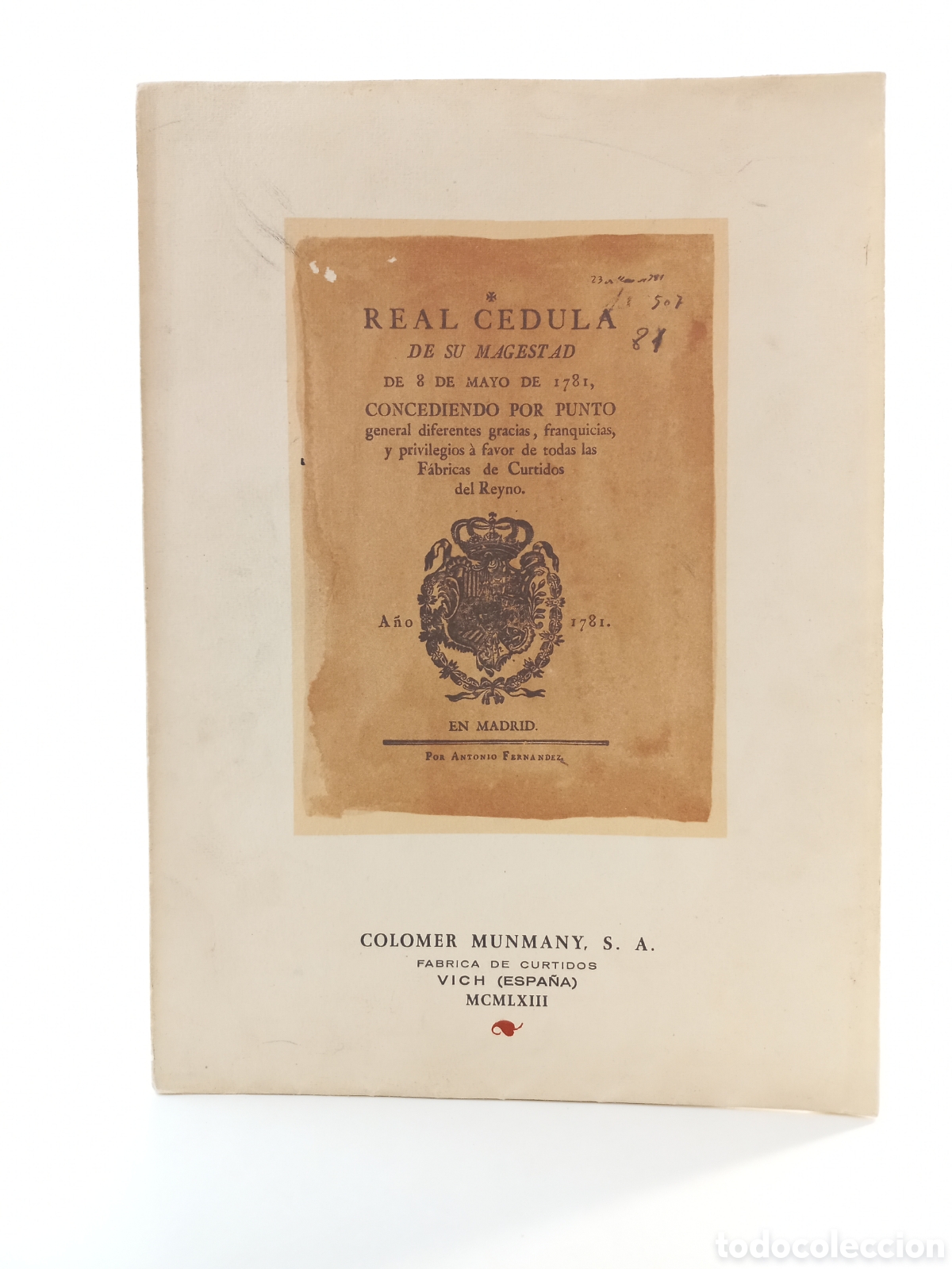 Libros de segunda mano: Real C&eacute;dula de Su Magestad de 8 de Mayo 1781 concediendo por punto general diferentes gracias