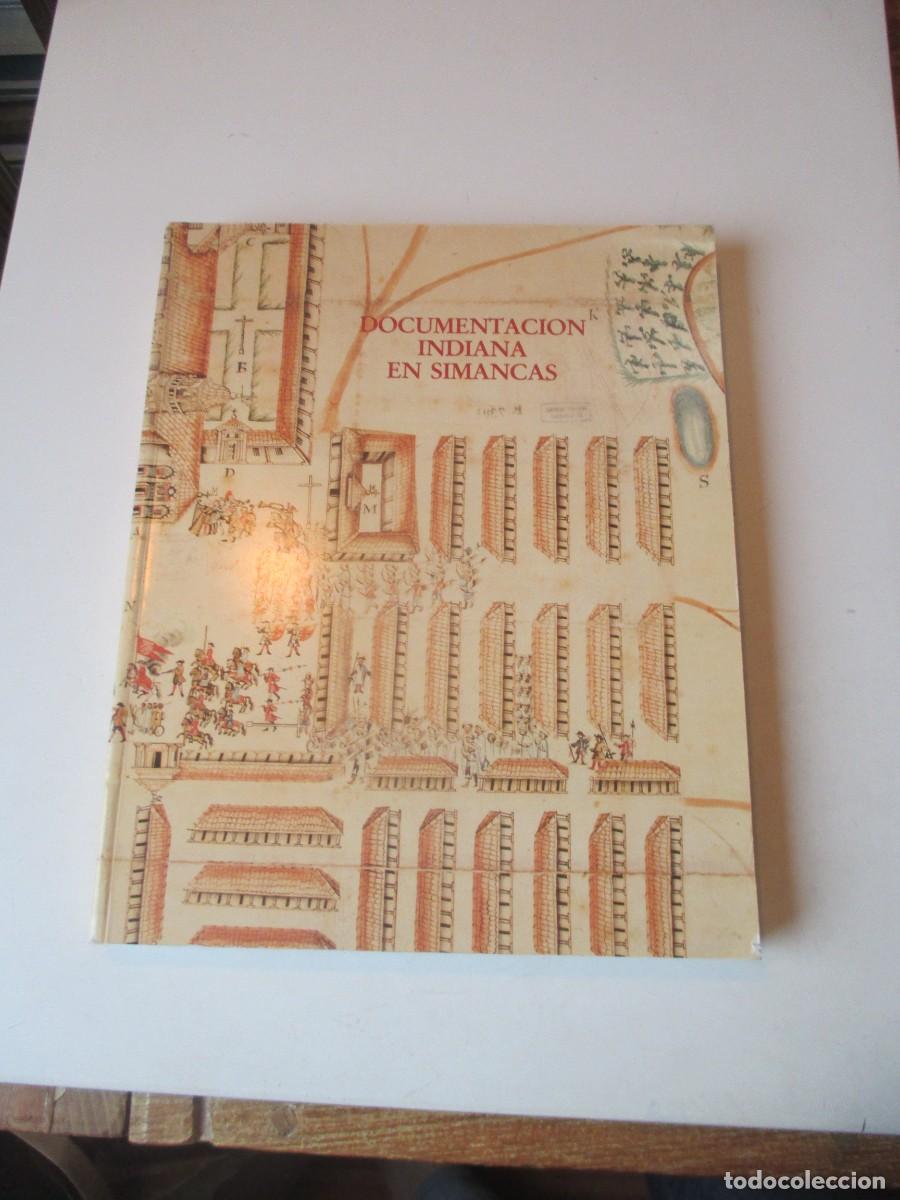 Libros de segunda mano: Documentaci&oacute;n Indiana en Simancas W41172