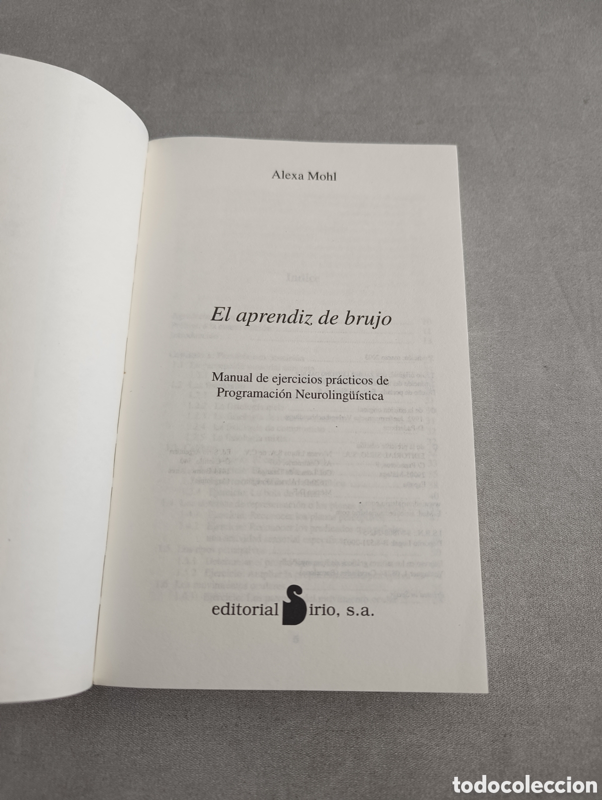 Libros de segunda mano: El aprendiz de Brujo. Alexa Mohl PNL Manual de ejercicios pr&aacute;cticos de Programaci&oacute;n Neurolinguistica - Foto 4