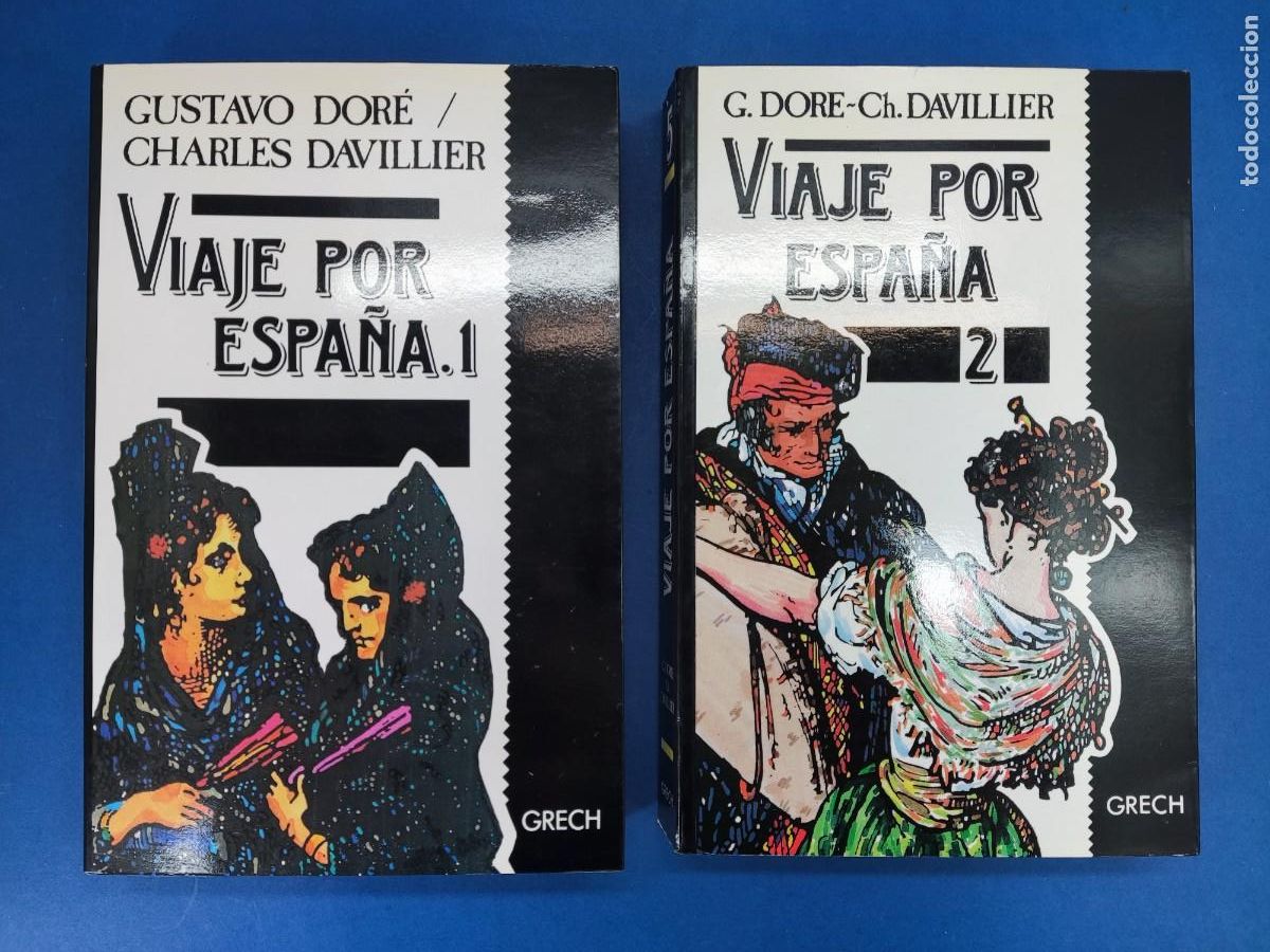 Gebrauchte B&uuml;cher: VIAJE POR ESPA&Ntilde;A / GUSTAVO DOR&Eacute;-CHARLES DAVILLIER / 1988. EDICIONES GRECH