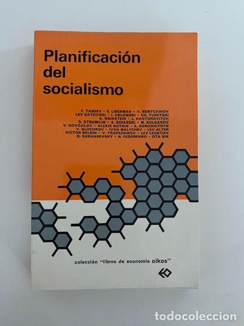 Libros de segunda mano: Planificaci&oacute;n del socialismo. Varios autores. Colecci&oacute;n &rdquo;libros de econom&iacute;a oikos&rdquo;
