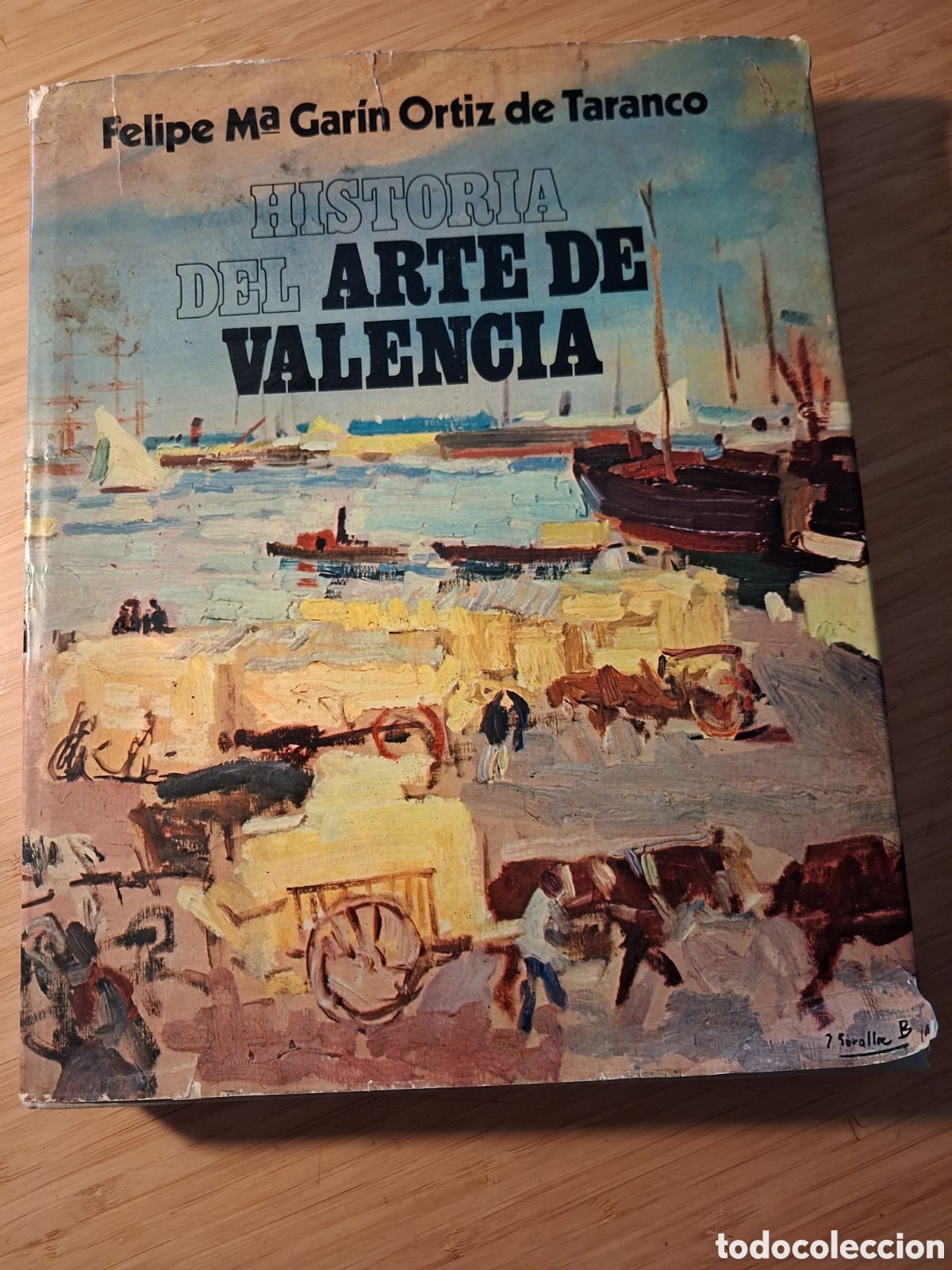 Libros de segunda mano: Historia del arte de Valencia - Felipe M&ordf; Garin Ortiz de Taranco (Caja de ahorros de Valencia 1978)
