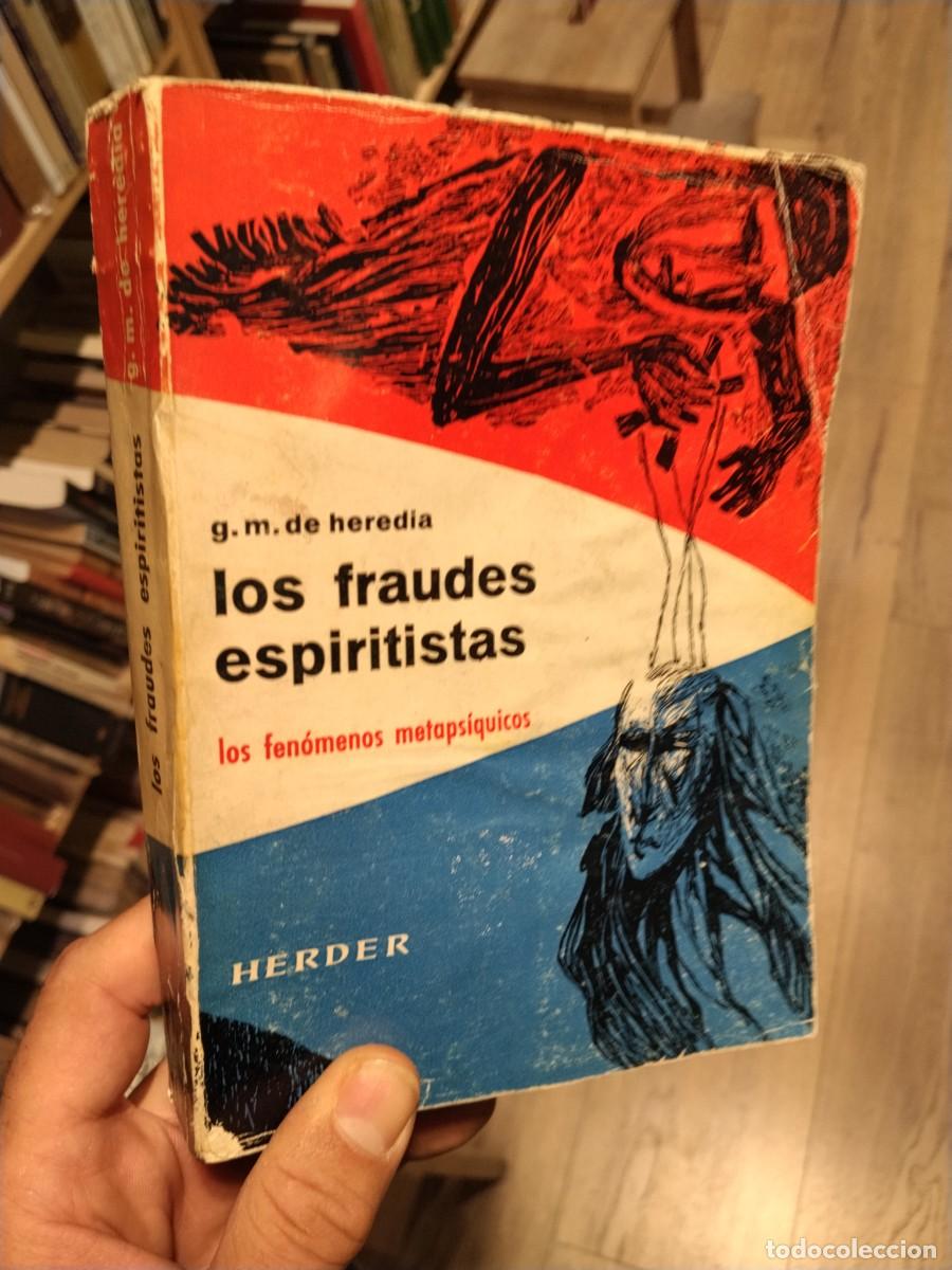 Second hand books: G. M. Heredia. Los fraudes espiritistas