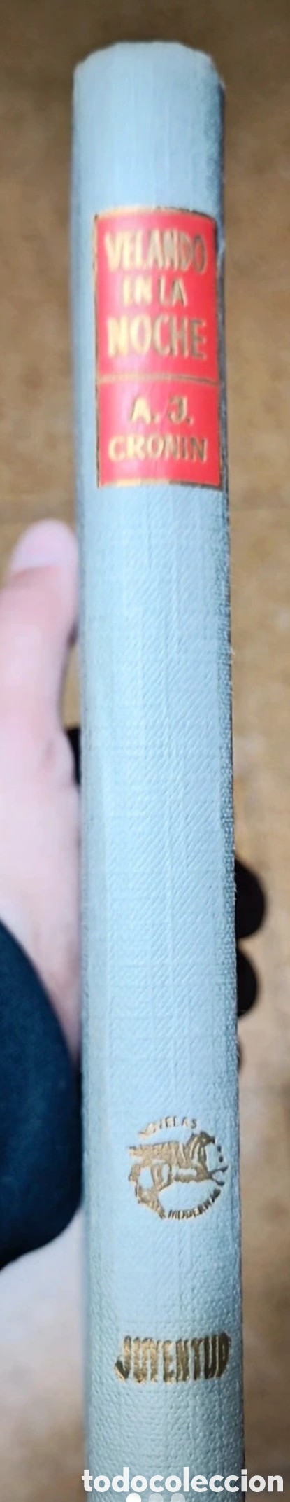 Libros de segunda mano: Velando en la noche de A. J. Cronin - Foto 1
