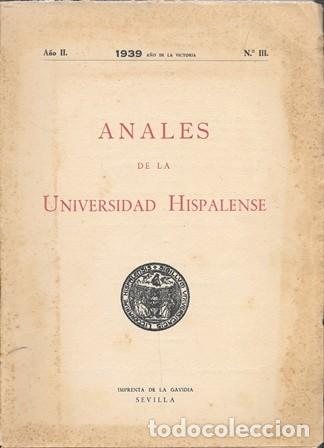 Libros de segunda mano: ANALES DE LA UNIVERSIDAD HISPALENSE A&Ntilde;O II 1939 N&ordm; III - A-LSEV-4022