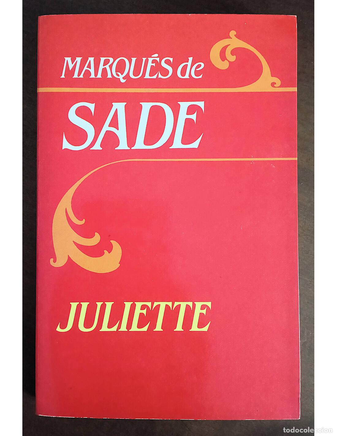 Libros de segunda mano: JULIETTE. MARQU&Eacute;S DE SADE. Editorial Mitre. 1985. - Foto 1