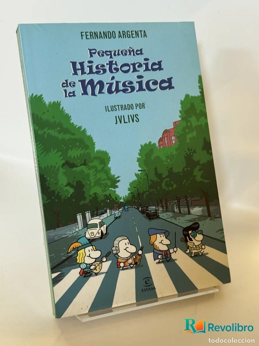 Libros de segunda mano: Peque&ntilde;a Historia de la M&uacute;sica - Fernando Argenta
