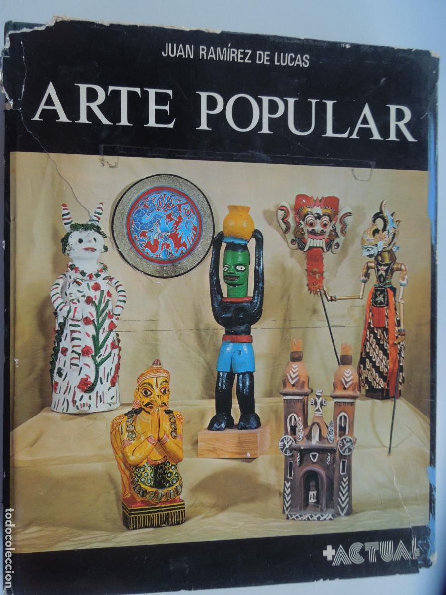 Libros de segunda mano: ARTE POPULAR ACTUAL - JUAN RAMIREZ DE LUCAS - VOL 2 - +ACTUAL 1976