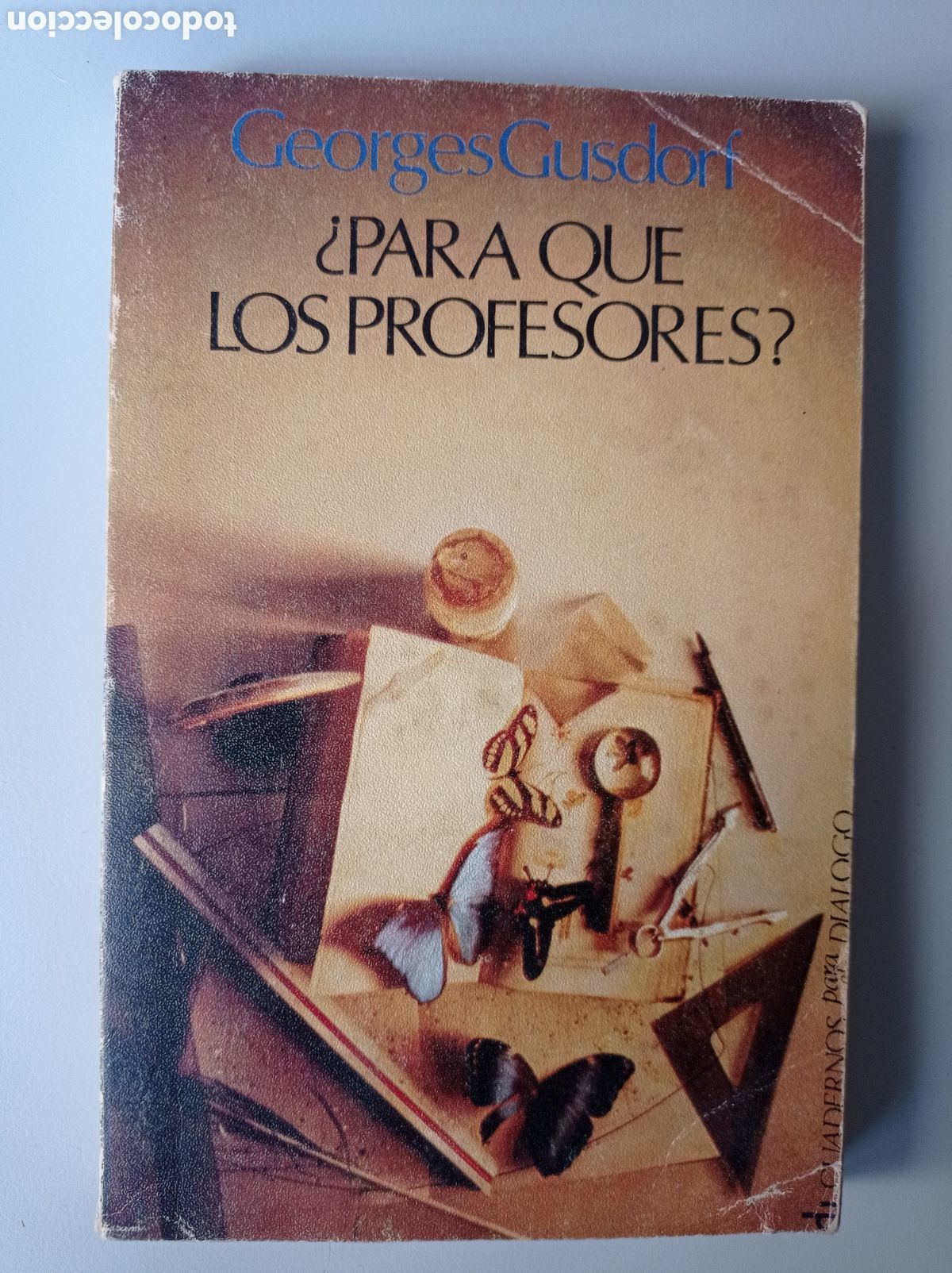Libros de segunda mano: &iquest;PAR&Aacute; QU&Eacute; LOS PROFESORES? GEORGES GUSDORF. PEDAGOG&Iacute;A. HUMANISMO.