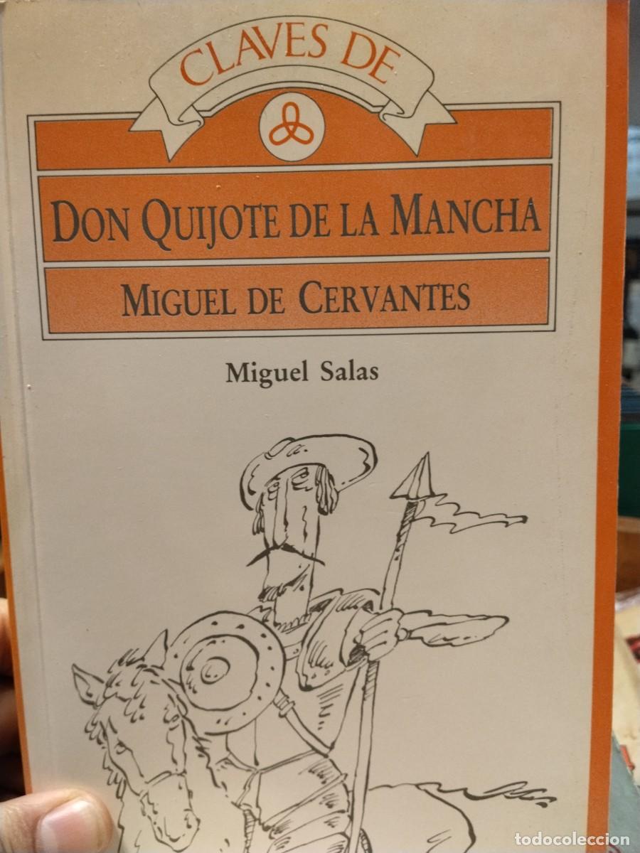 Second hand books: Miguel Salas. Claves de Don quijote de la Mancha de Miguel de Cervantes