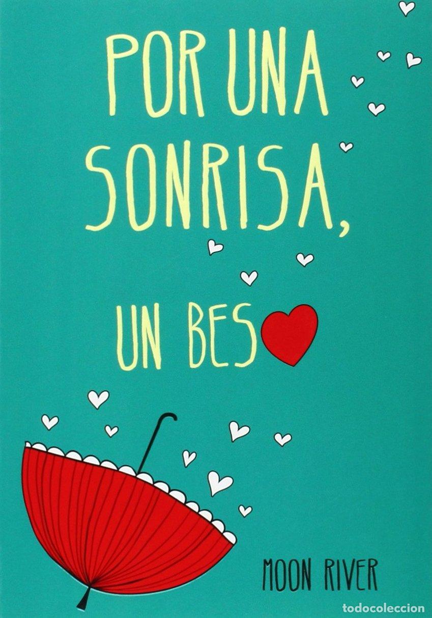 Libri di seconda mano: Por una sonrisa, un beso (El clan de los n&aacute;ufragos 2) (Montena)