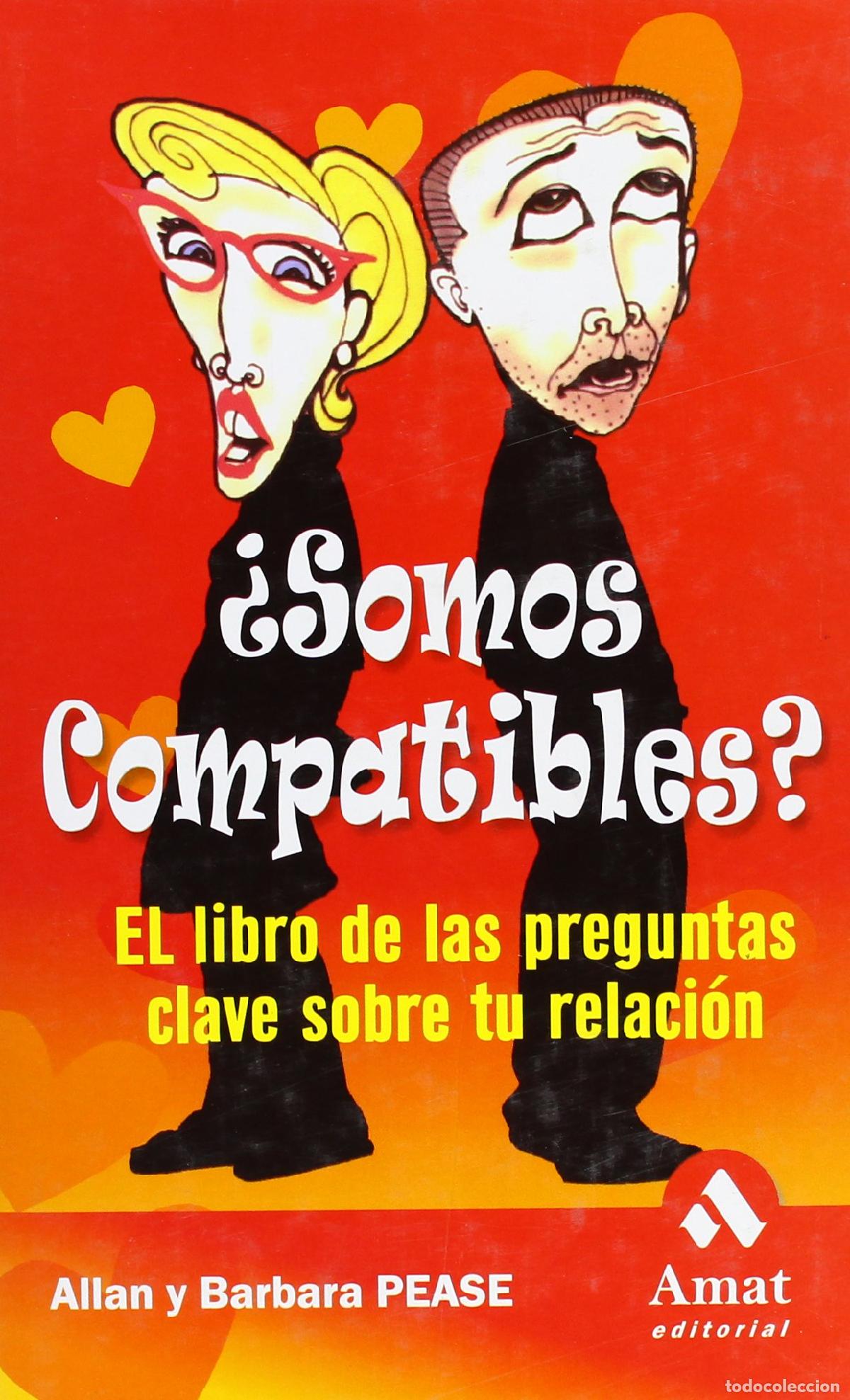 Livres d'occasion: &iquest;Somos compatibles?: El libro de las preguntas clave sobre tu relaci&oacute;n (AMAT)