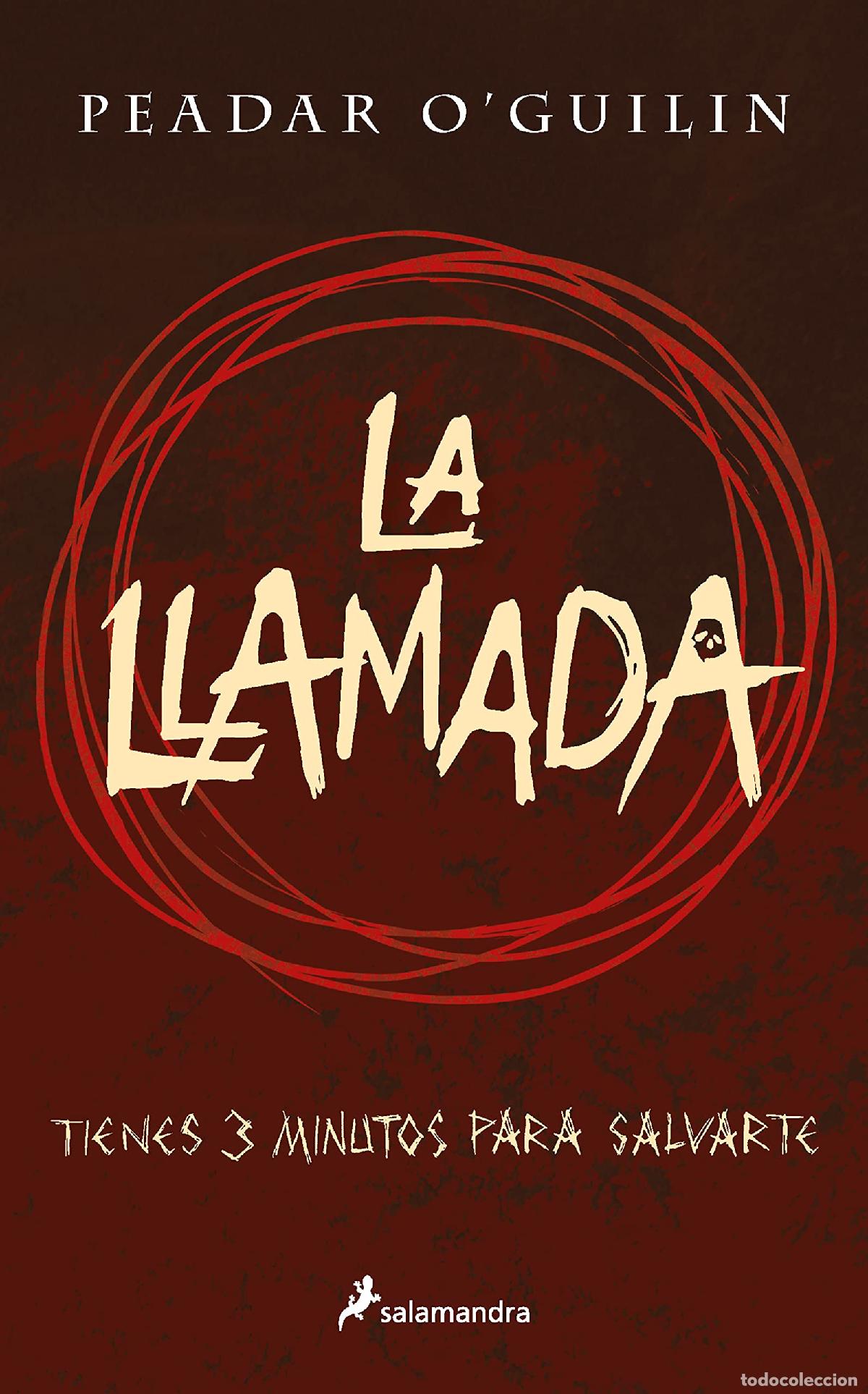 Gebrauchte B&uuml;cher: La llamada: Tienes 3 minutos para salvarte (Colecci&oacute;n Salamandra Juvenil)
