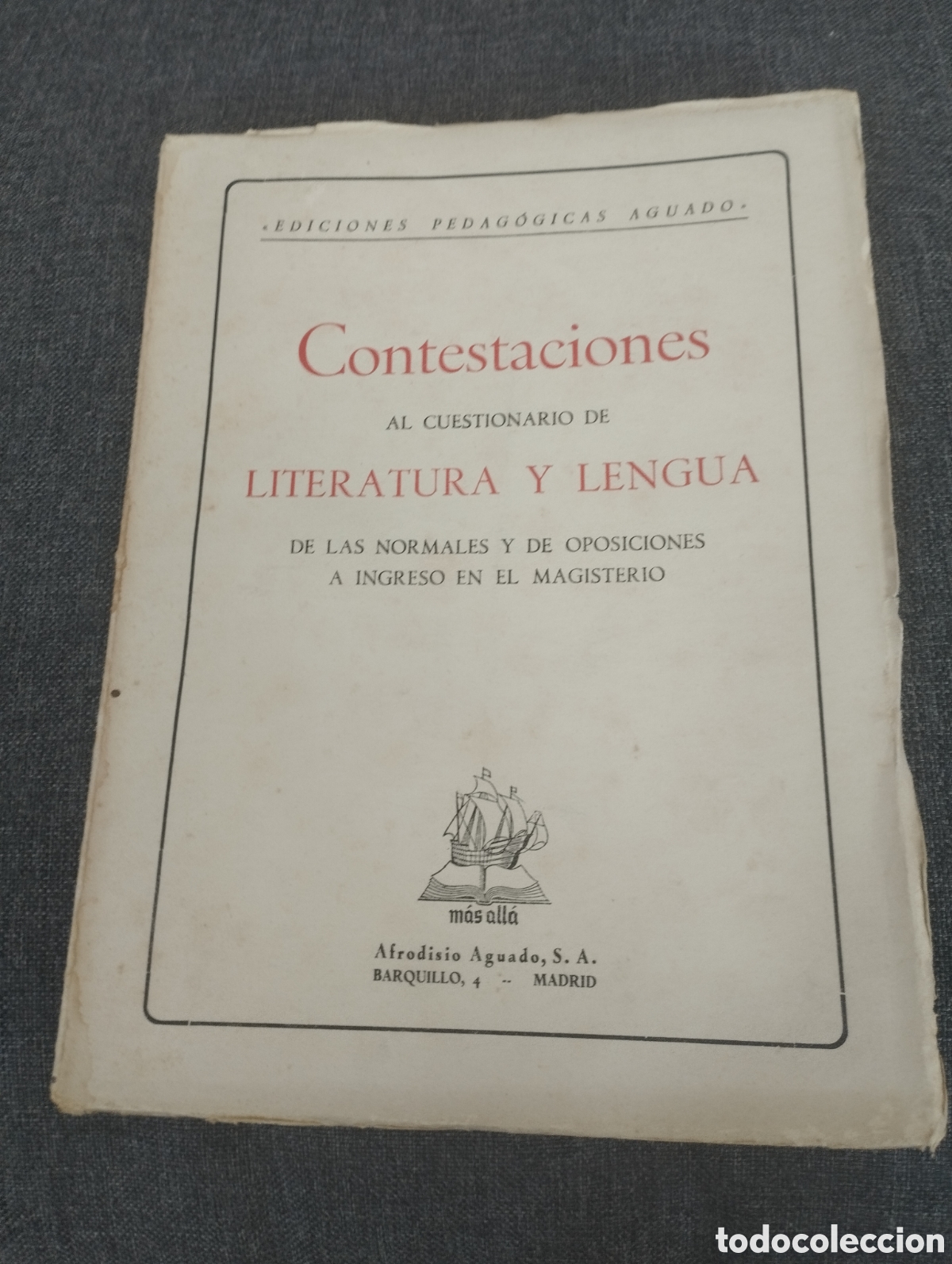 Libri di seconda mano: Ediciones pedag&oacute;gicas Aguado contestaciones al cuestionario de Literatura a&ntilde;os 40