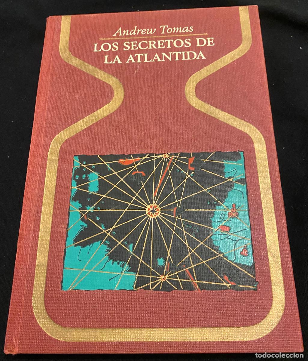 Libros de segunda mano: 'Los secretos de la Atl&aacute;ntida', de Andrew Thomas. Plaza & Jan&eacute;s. 1976. Tapas duras. Buen estado.
