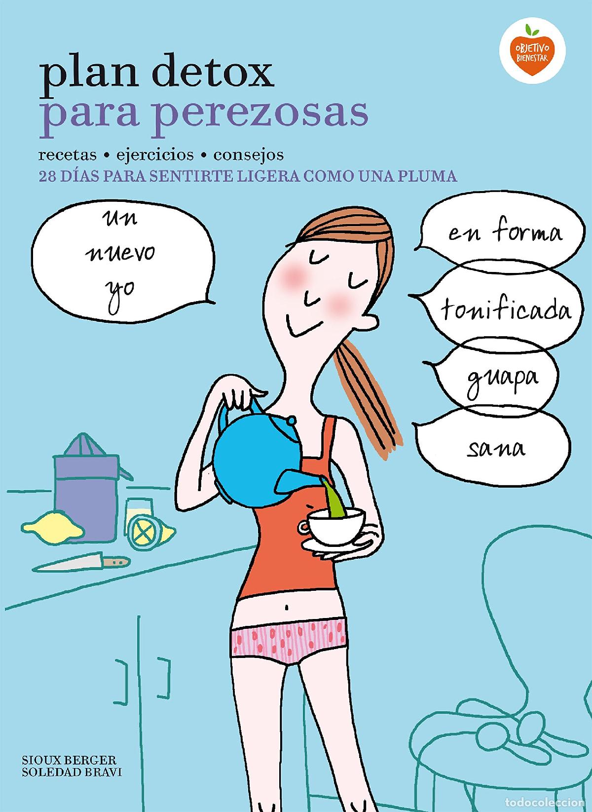 Libros de segunda mano: Plan detox para perezosas: 28 d&iacute;as para sentirte ligera como una pluma