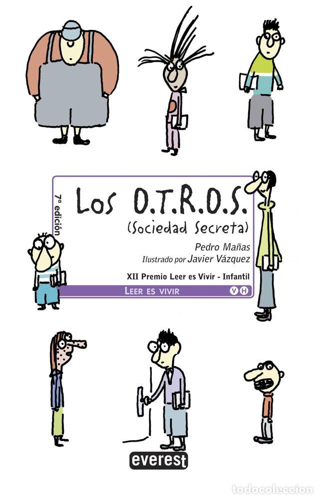 Libros de segunda mano: Los O.T.R.O.S. (Sociedad Secreta) (Leer es vivir)